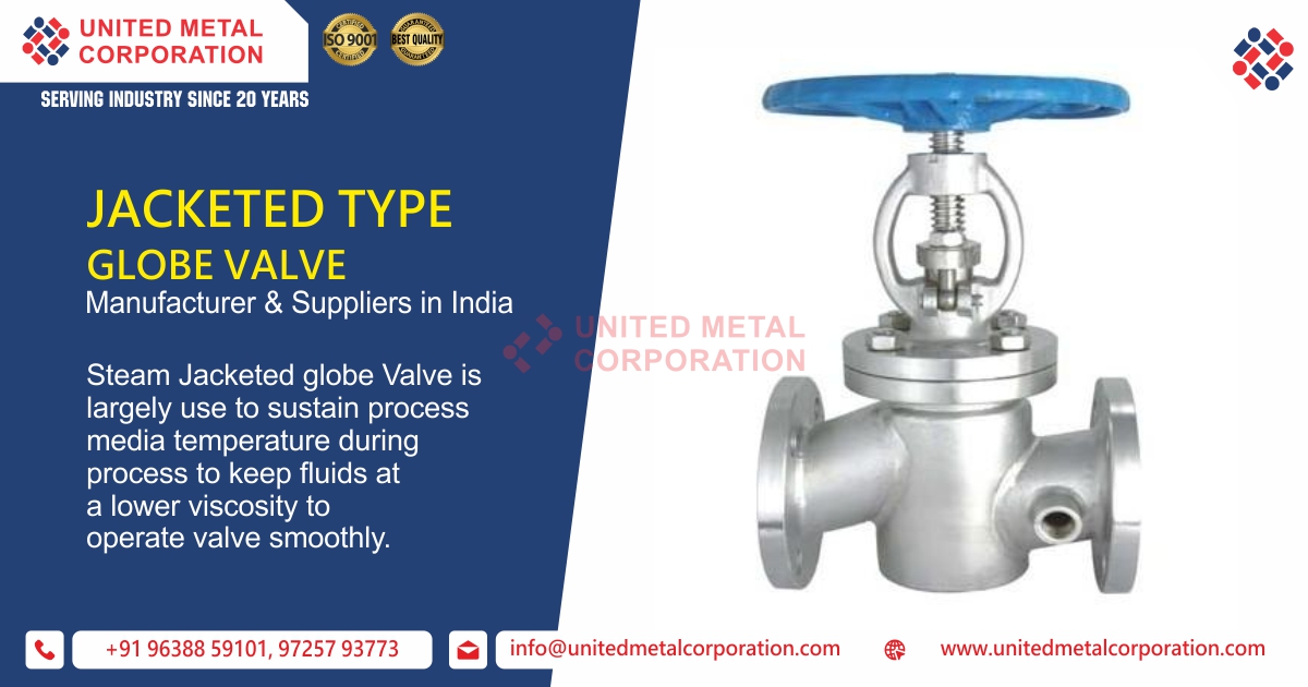Jacketed Type Globe Valves Manufacturer and Suppliers in India