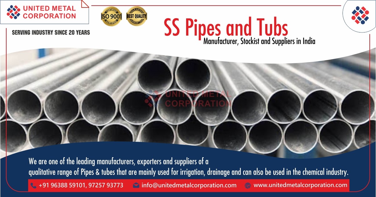 SS Pipes and Tubes Manufacturer, Stockist and Suppliers in India